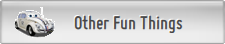    Other Fun Things